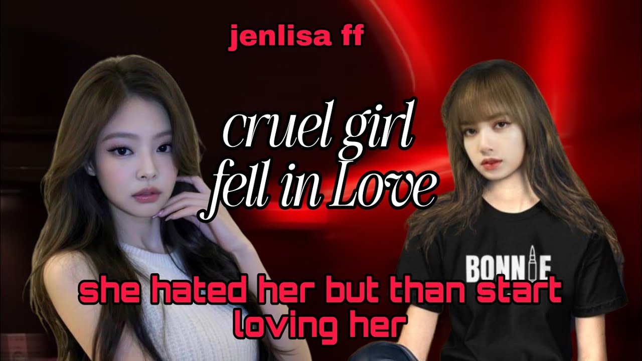 Hate to Love Jenlisa ff | jenlisa story #jenlisa #fanfiction