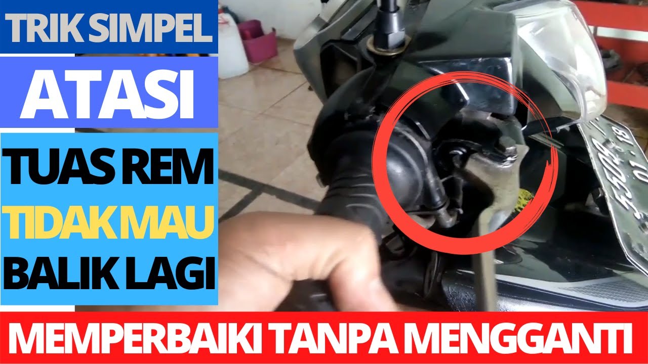 TRIK PERBAIKI HANDLE REM BERMASALAH