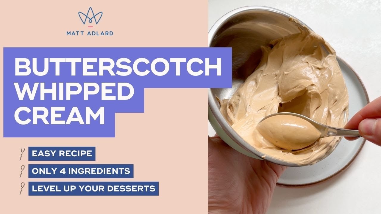 Butterscotch Whipped Cream Recipe