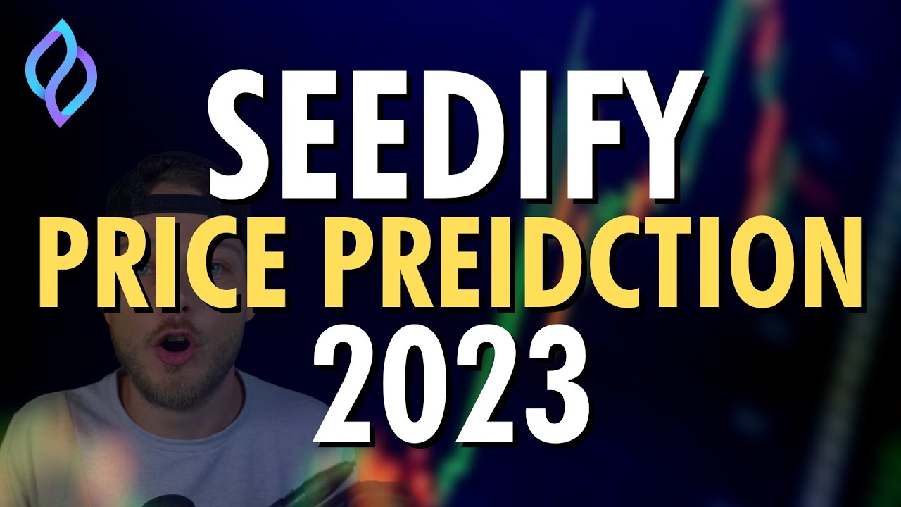 Seedify Sfund Price Prediction: Worst & Best Case Scenario - Will Seedify Survive The Bearmarket?