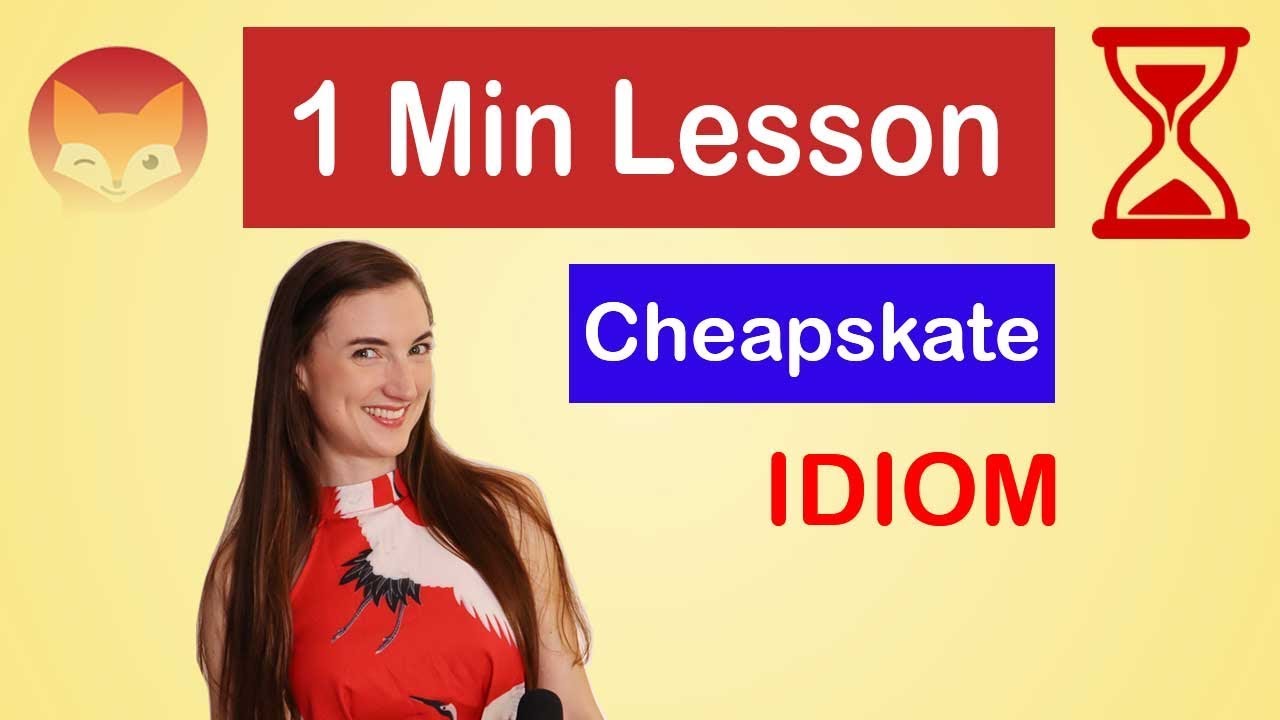 American Idioms and Expressions - Cheapskate - English in a Minute