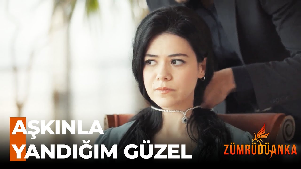 İmkansız Aşkların En G&uuml;zeli Sensin - Z&uuml;mr&uuml;d&uuml;anka