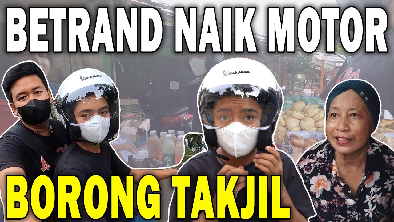 NGABUBURIT NAIK MOTOR, BETRAND SAMPAI BORONG TAKJIL!! | The Onsu Family
