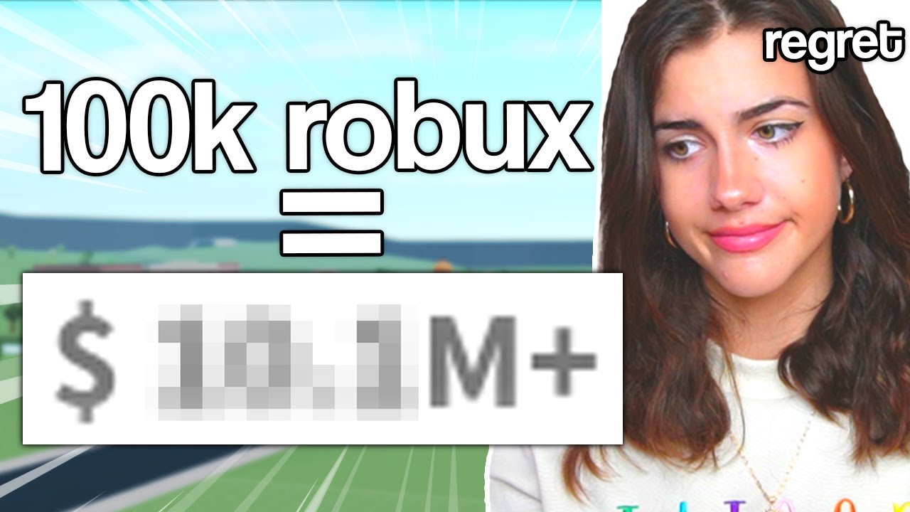 i spent 100k robux on bloxburg cash…