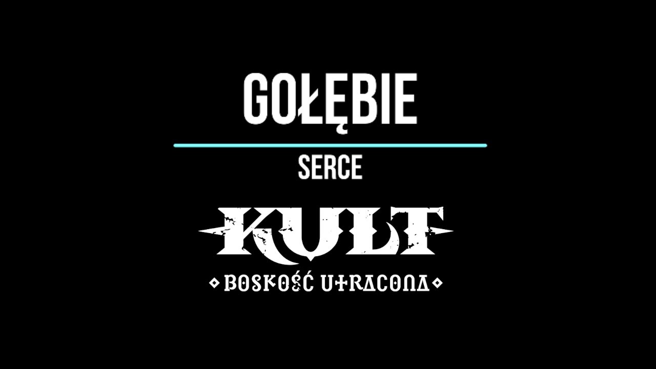 KULT - Gołębie serce (zapowiedź)
