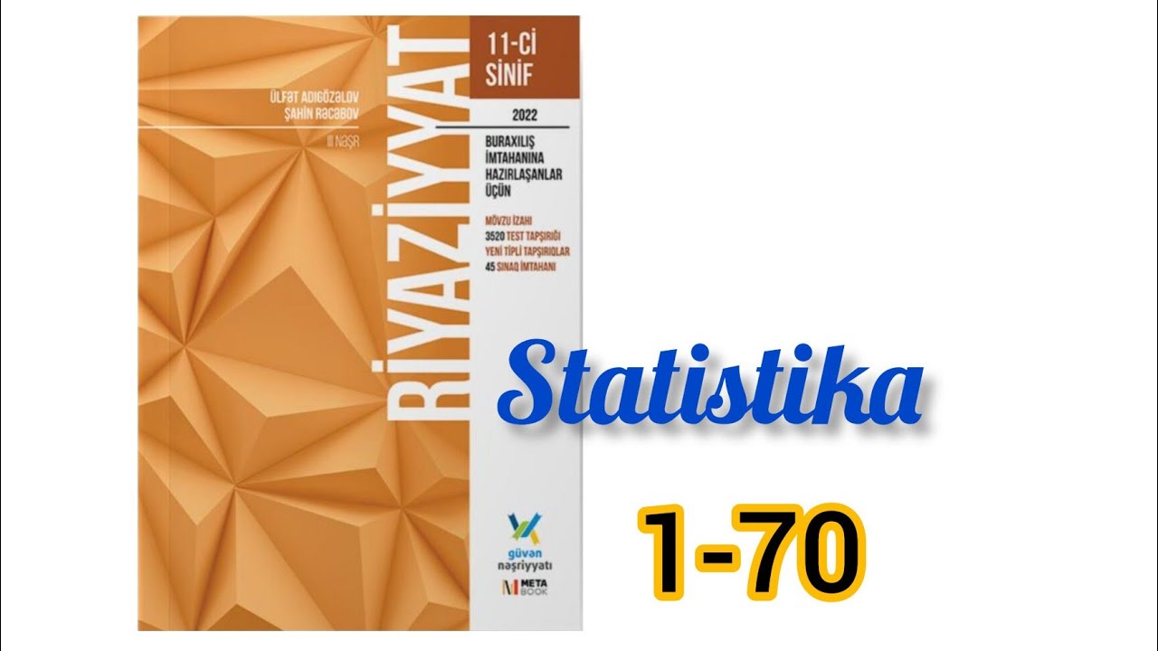 Statistika. #güvən nəşriyyat 2022. #11cisinif #buraxilisimtahani  #riyaziyyat  #blok #abituriyent