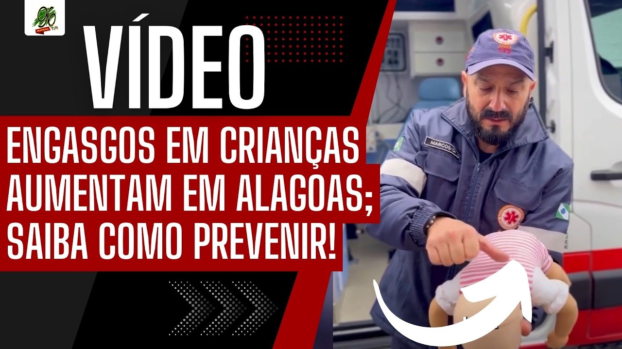 ENGASGOS EM CRIANÇAS AUMENTAM EM ALAGOAS; SAIBA COMO PREVENIR!