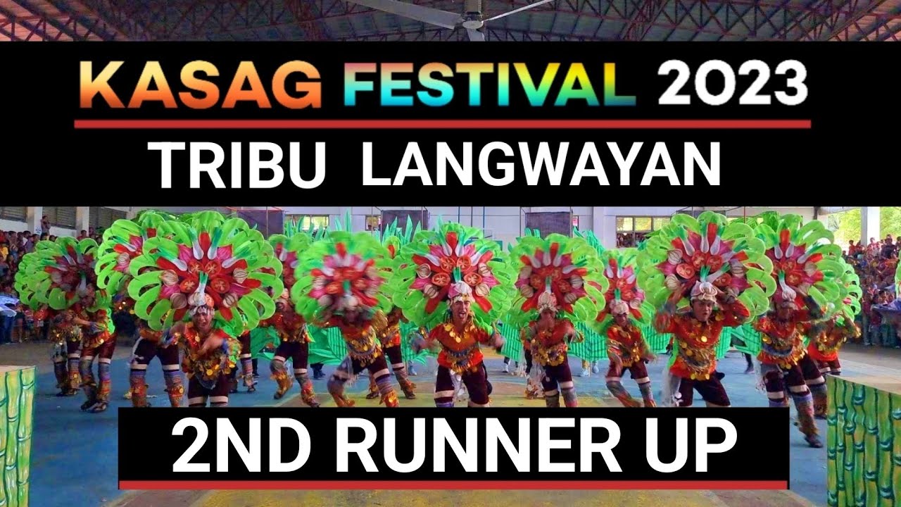 Tribu Langwayan [2nd Runner-Up] Kasag Festival 2023 Tribe Competition #KasagFestival #KasagBanate