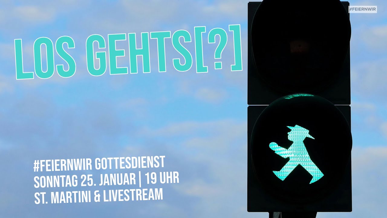 Los geht´s[?] | #feiernwir  effata[!]-Gottesdienst - Martinikirche in Münster  (25.01.26)