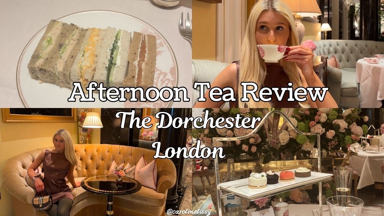 The Dorchester Afternoon Tea Review 🫖 | Is London's Most Elegant  Afternoon Tea Worth It? 🇬🇧