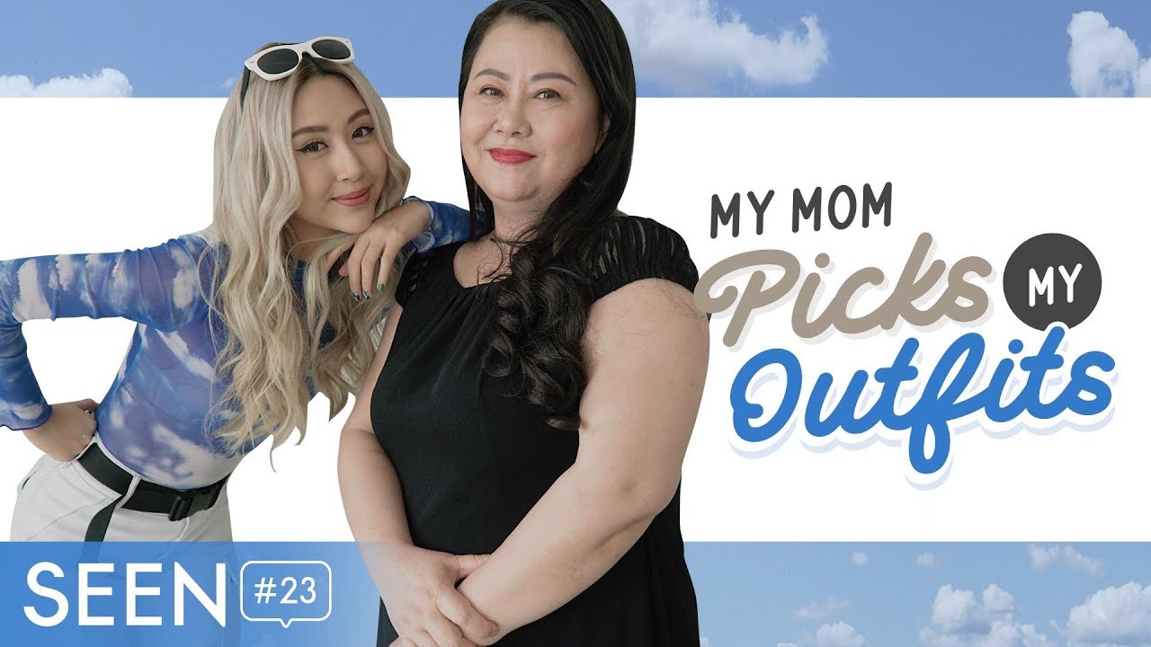 Khi Mẹ Làm Stylist / My Mom Picks My Outfits | SEEN #23