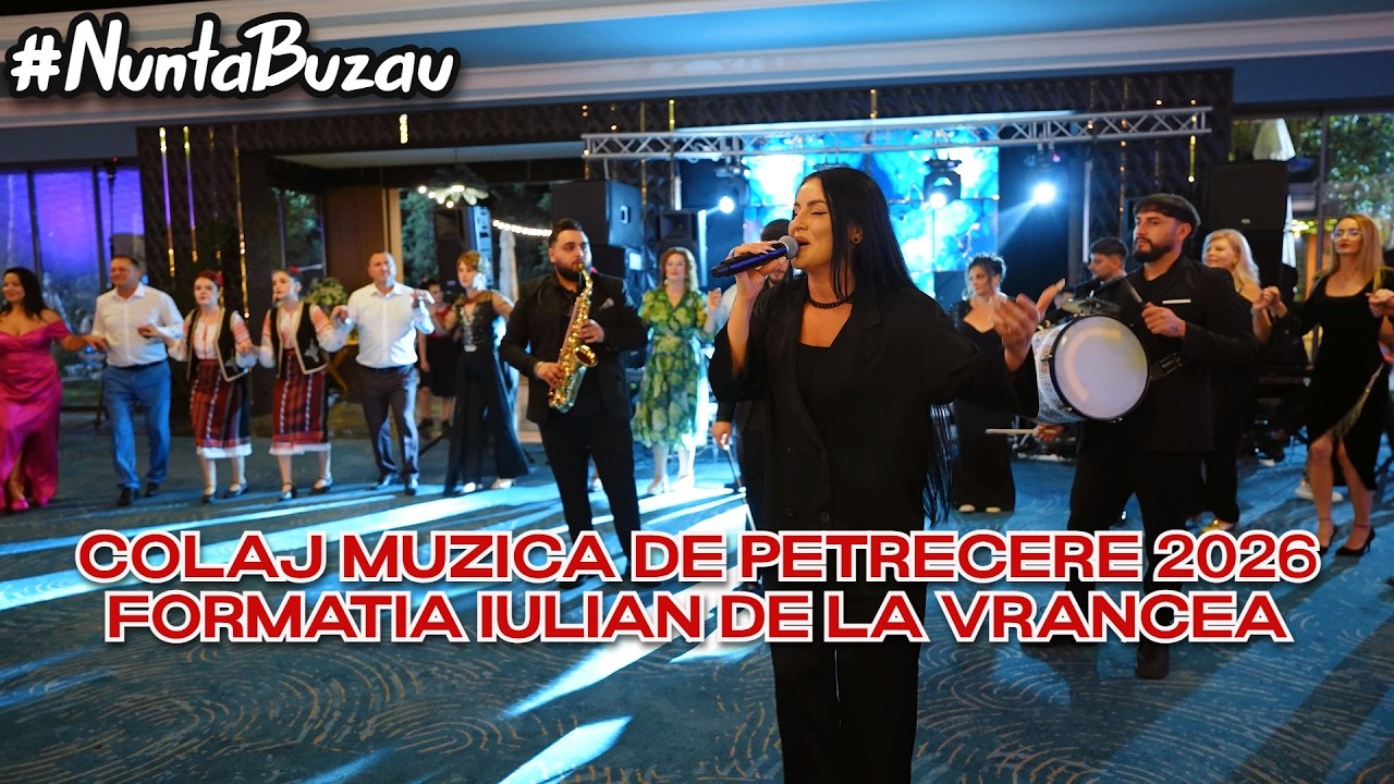 Nou 2026 😍 Colaj Muzică de Petrecere ✅ Formația Iulian de la Vrancea ❎ Nunta Buzau 