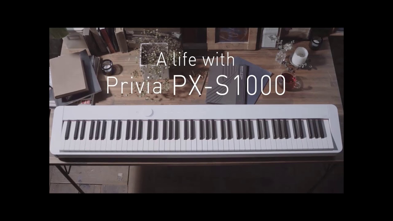 A Life with Casio Privia PX-S1000