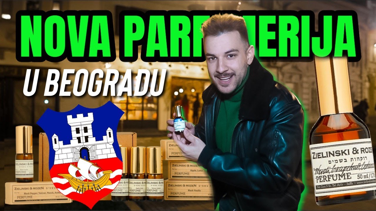 NOVA parfimerija u Beogradu — otvaranje ! 🔥 Zielinski & Rozen , Beograd Srbija