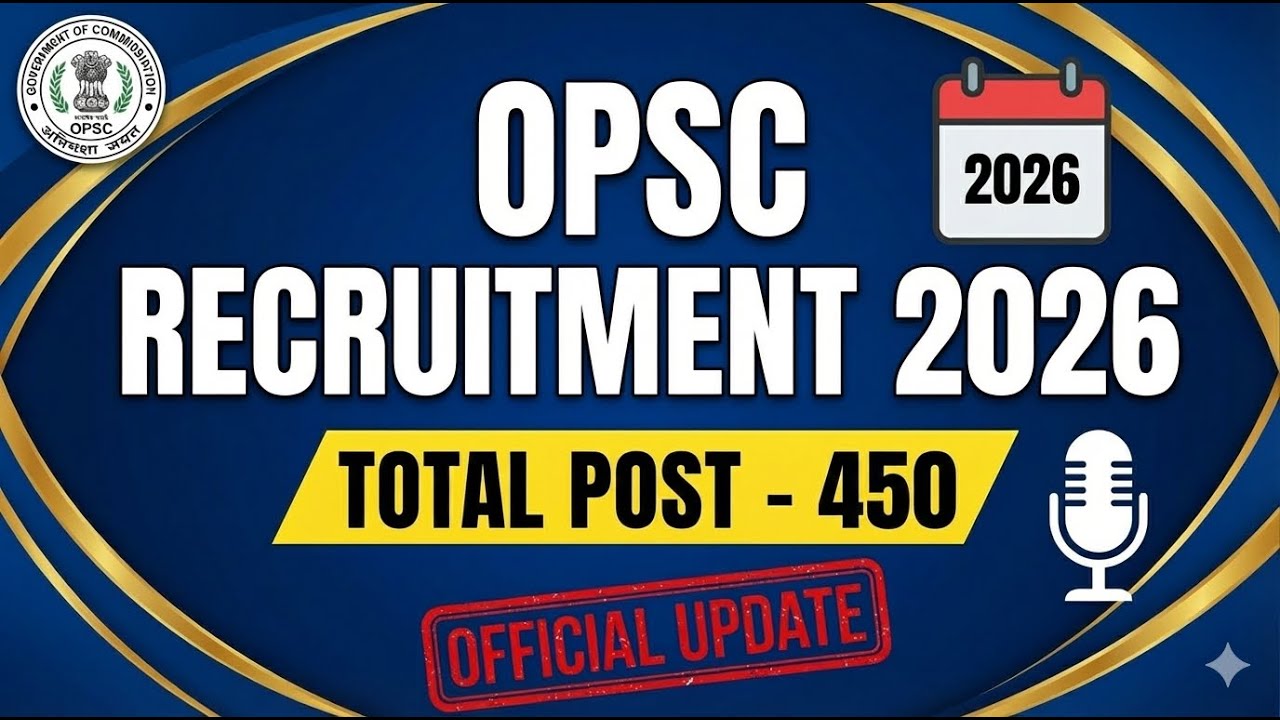 OPSC Recruitment 450 Post Big Update//OPSC Latest Recruitment 2026//OPSC OCS Vacancy 2025