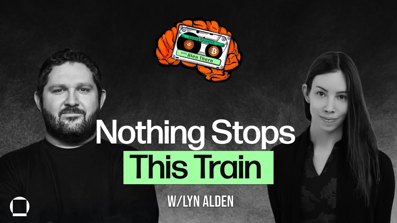 Nothing Stops This Train with Lyn Alden