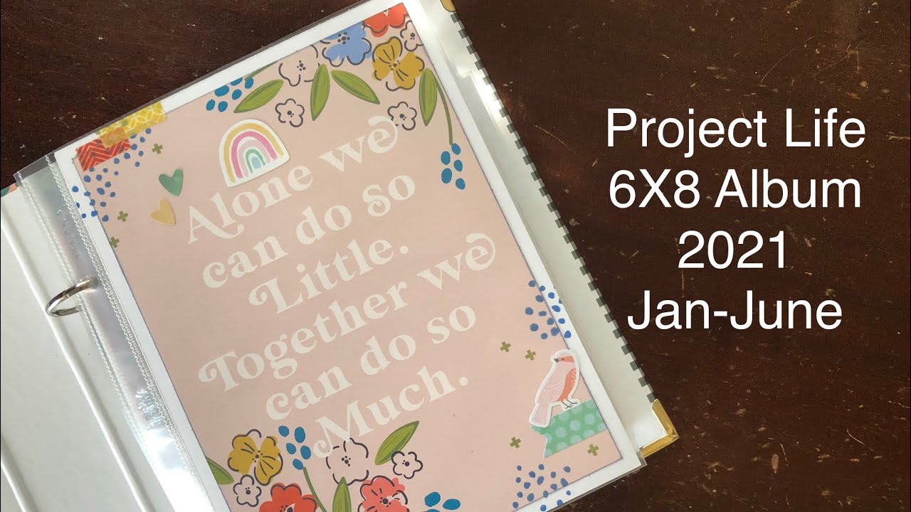 Project Life 2021/52 Weeks in a 6X8 Mini Album