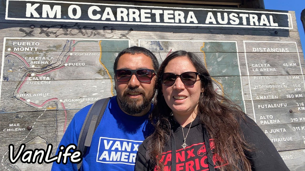 KILOMETRO CERO CARRETERA AUSTRAL - Puerto Montt Chile - Viajando Camper Van por América - T1/C17