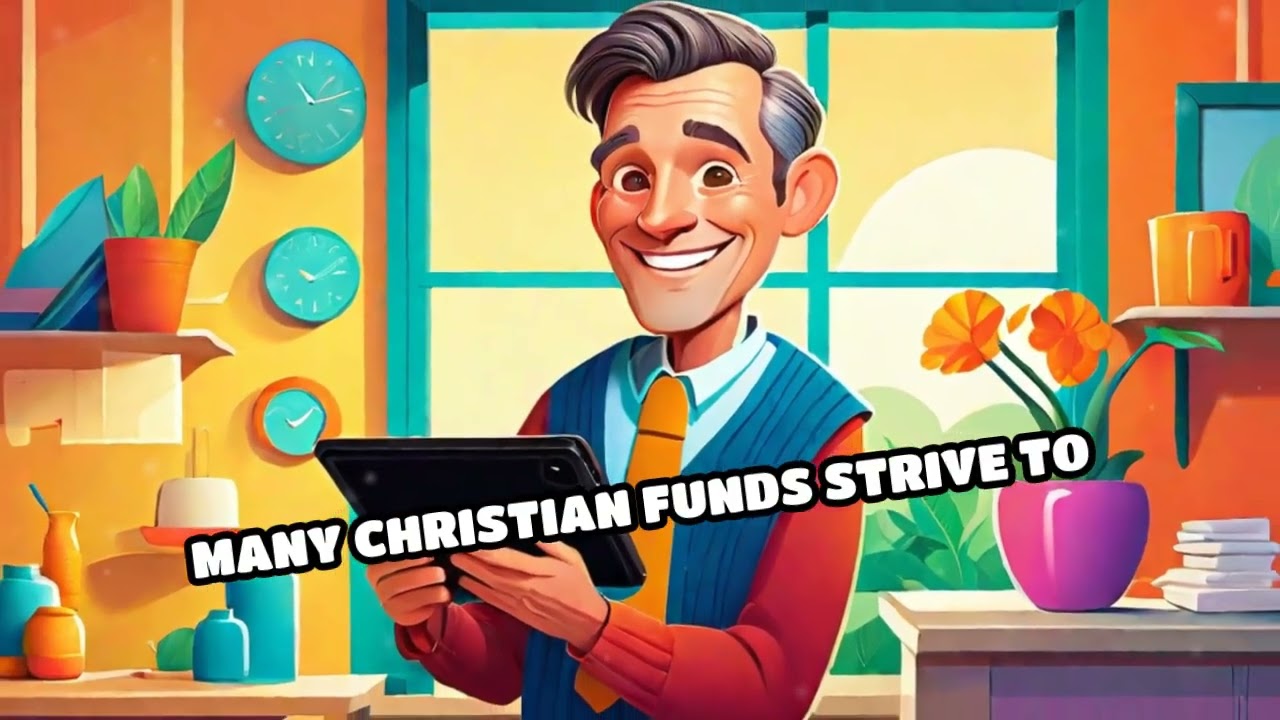 Christian Investment Funds: Faith-Based Choices