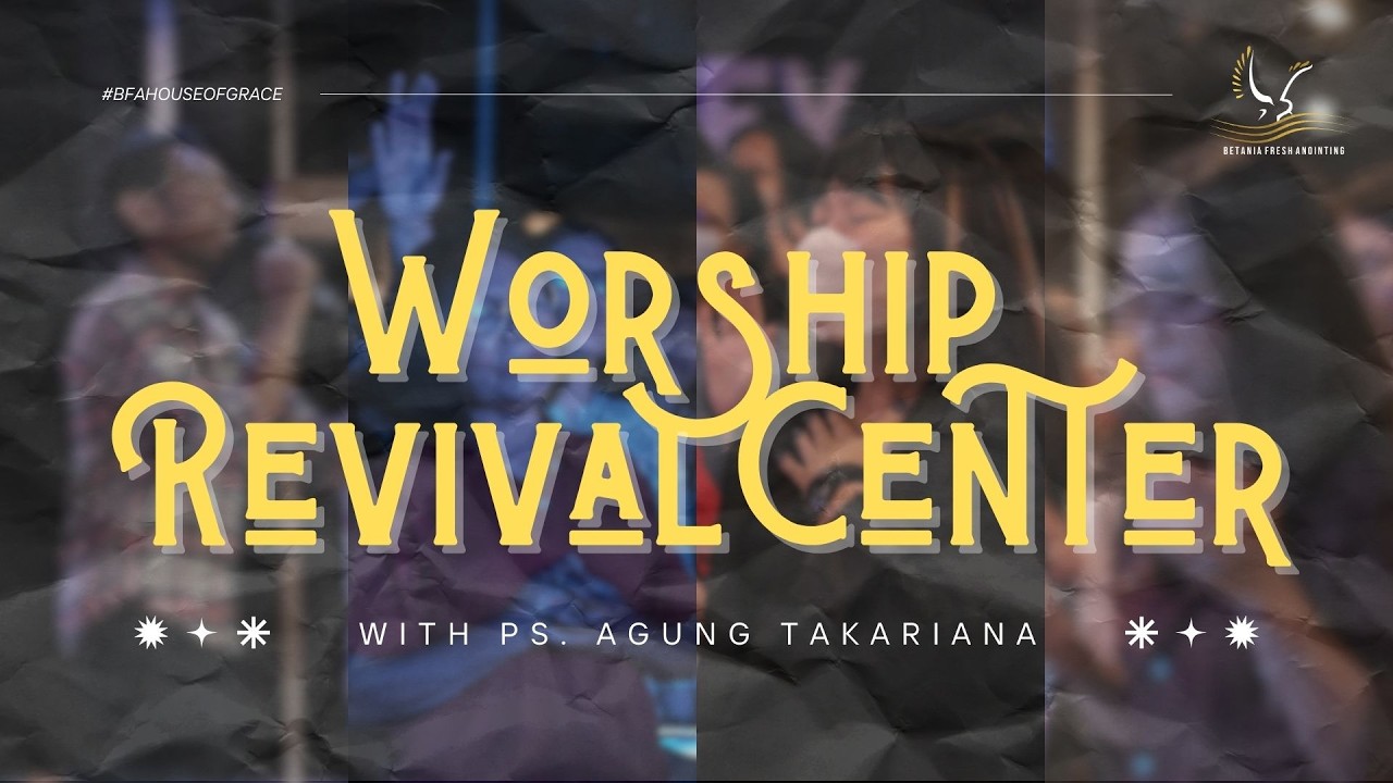 Worship Revival Center 6.30 p.m | March 4, 2026 | Ps. Agung Takariana