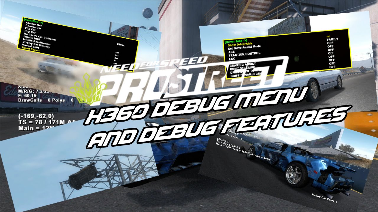 NFS ProStreet Prototype: X360 Debug Menu and Debug Features