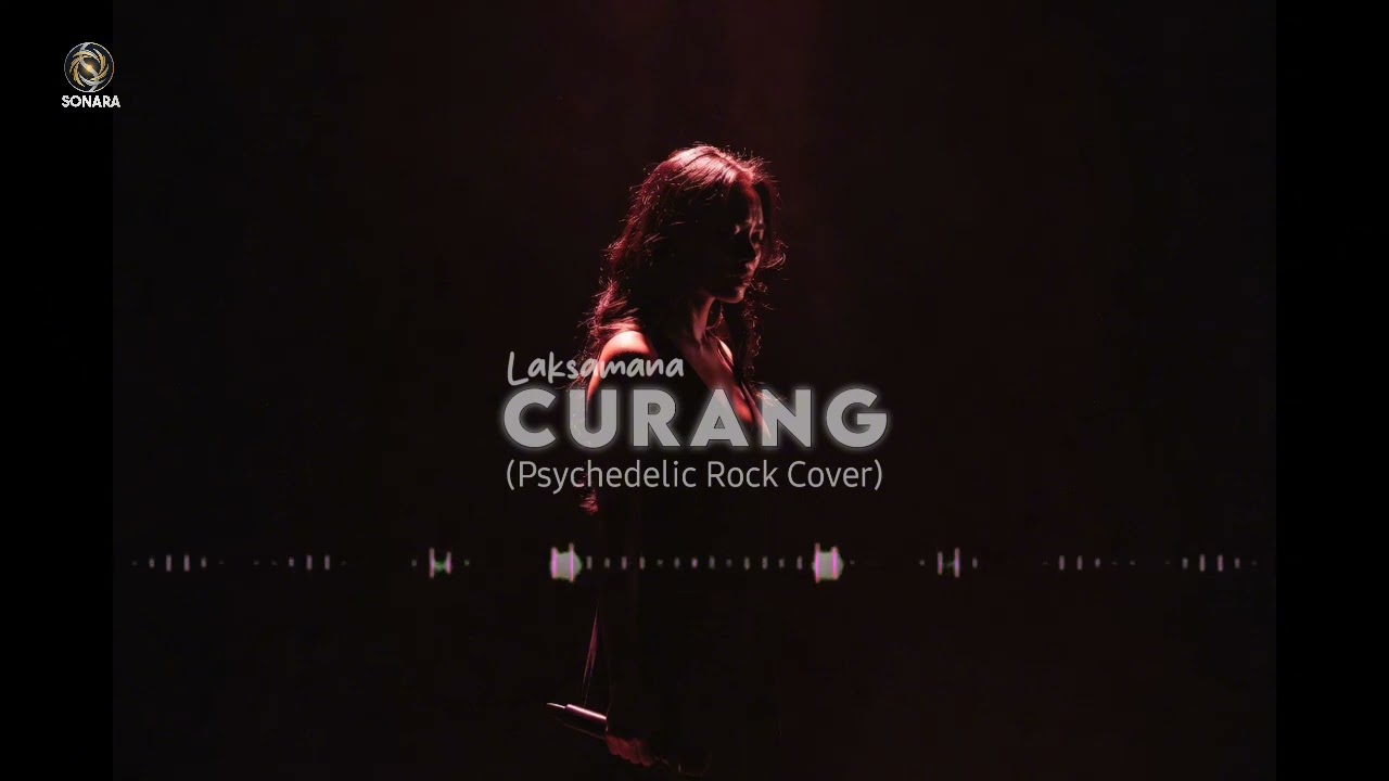 Curang – LAKSAMANA (Psychedelic Rock Cover)