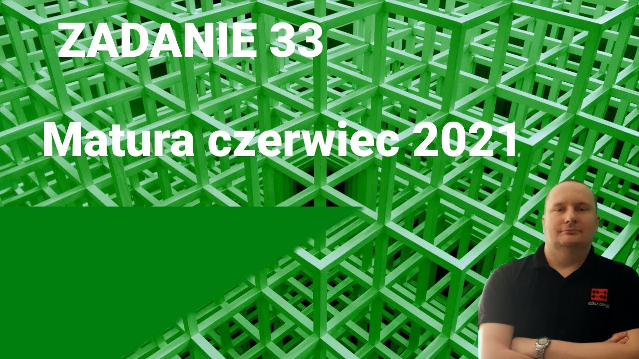 Zadanie 33 - matura czerwiec 2021 - planimetria