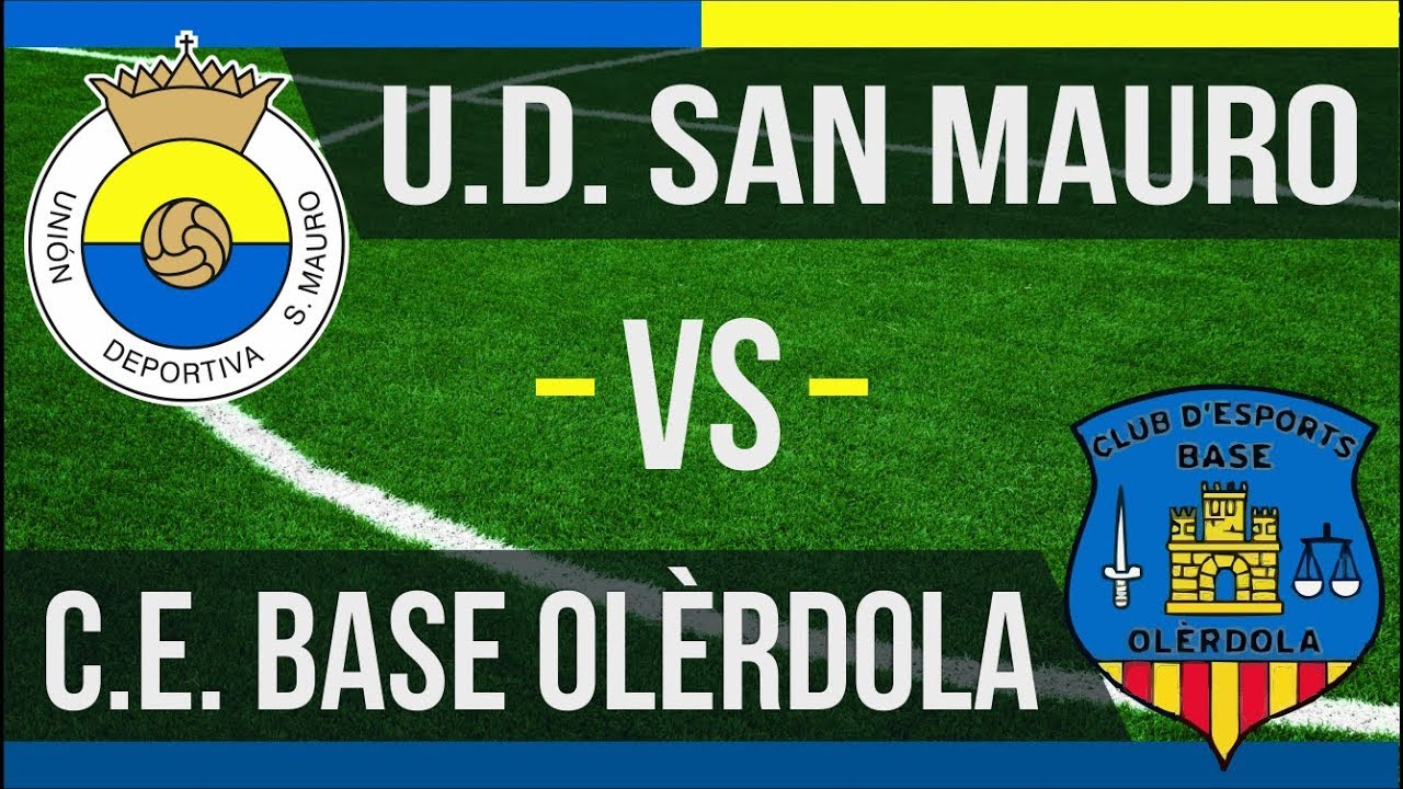 IA - JORNADA 27: San Mauro - Base Olèrdola