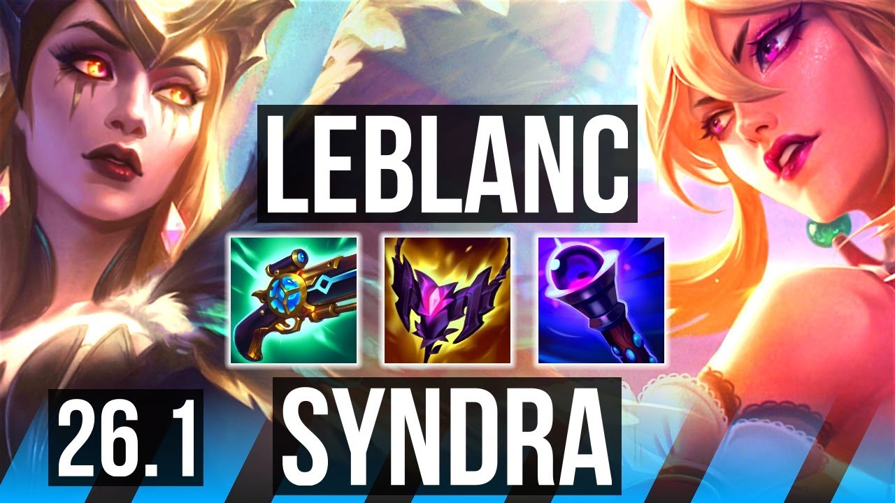 LEBLANC vs SYNDRA (MID) | 49K damage, 6k gold comeback | EUW Master | 26.1