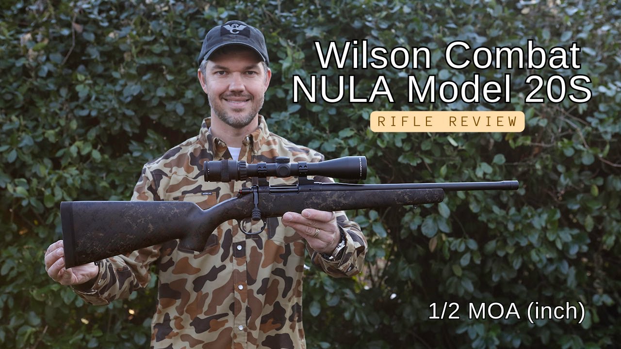 Wilson Combat NULA Model 20S Rifle Review