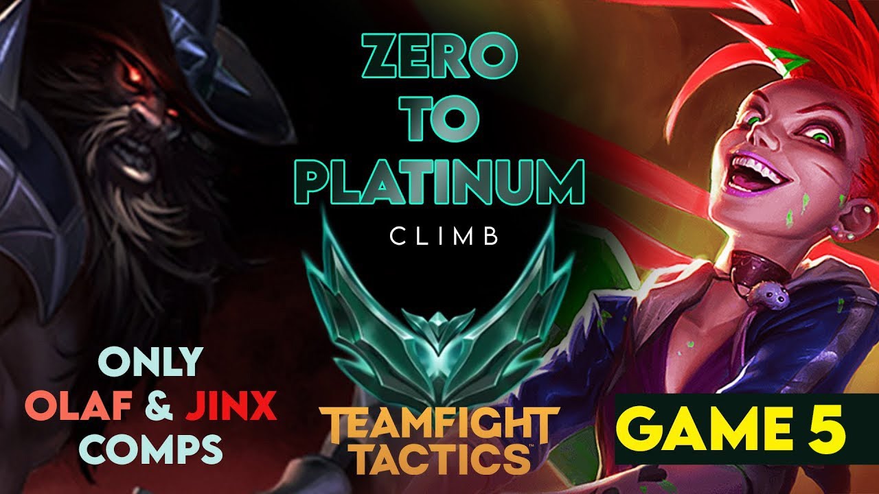 Zero to Platinum Climb Series TFT Only Olaf and Jinx comps. Easy. Part 5 #tft #jinx #olaf #riotgames