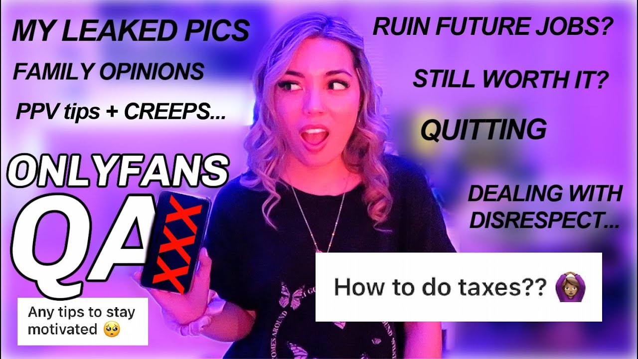 onlyfans q&a: taxes, leaked content, family/friends opinions, dating life, creeps, PPV, tips + MORE!
