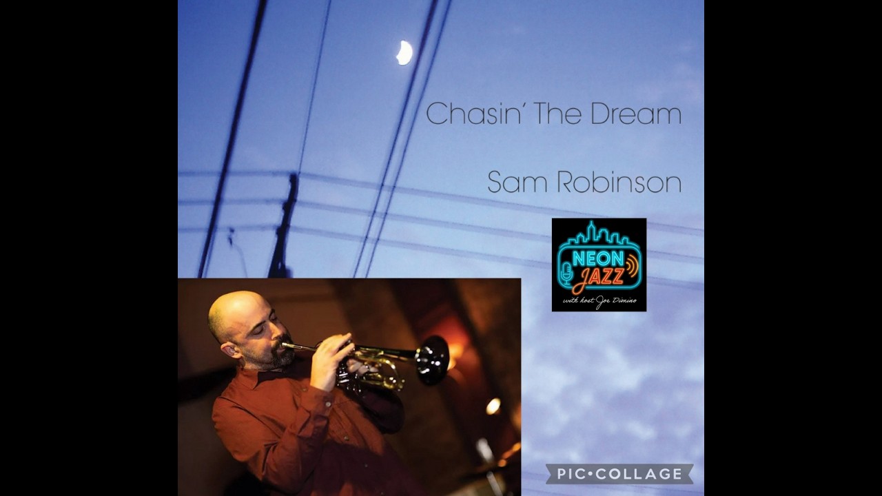 Neon Jazz Exclusive | Chicago-based Jazz Trumpeter & Bandleader Sam Robinson