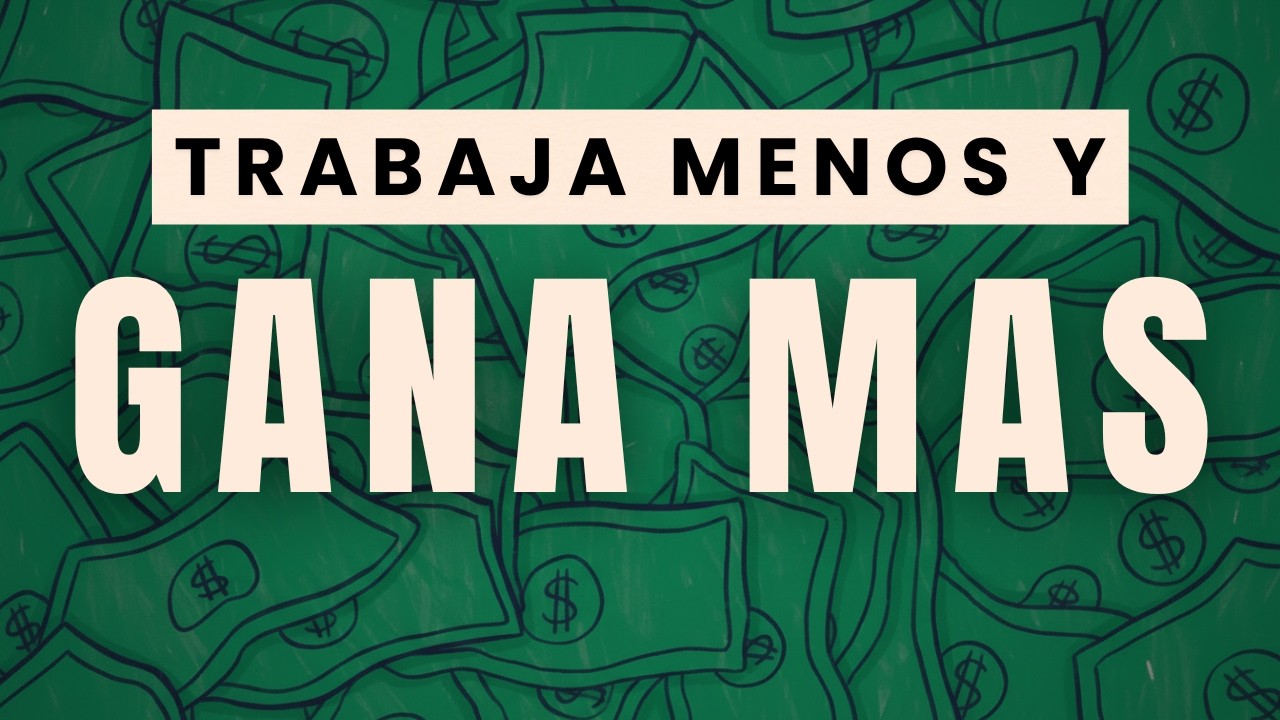 TRABAJA MENOS Y GANA MAS - La semana laboral de 4 horas - Tim Ferris