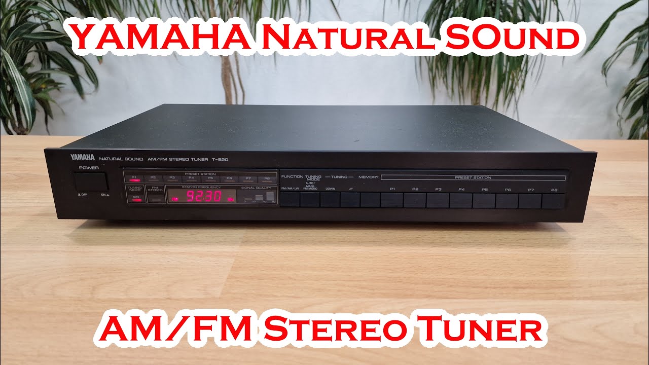 Yamaha T-520 AM/FM Stereo Tuner