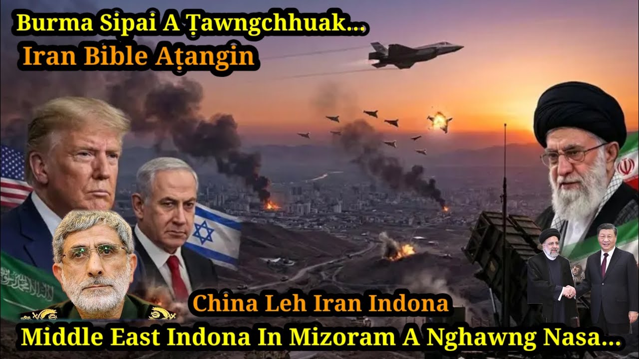 Iran Drone 3 an Kaptla//China Leh Iran Indona//Middle east indona Mizoram a nghawng nasa.....