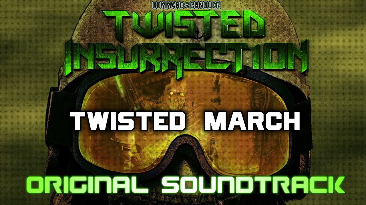 Twisted Insurrection OST - Twisted March