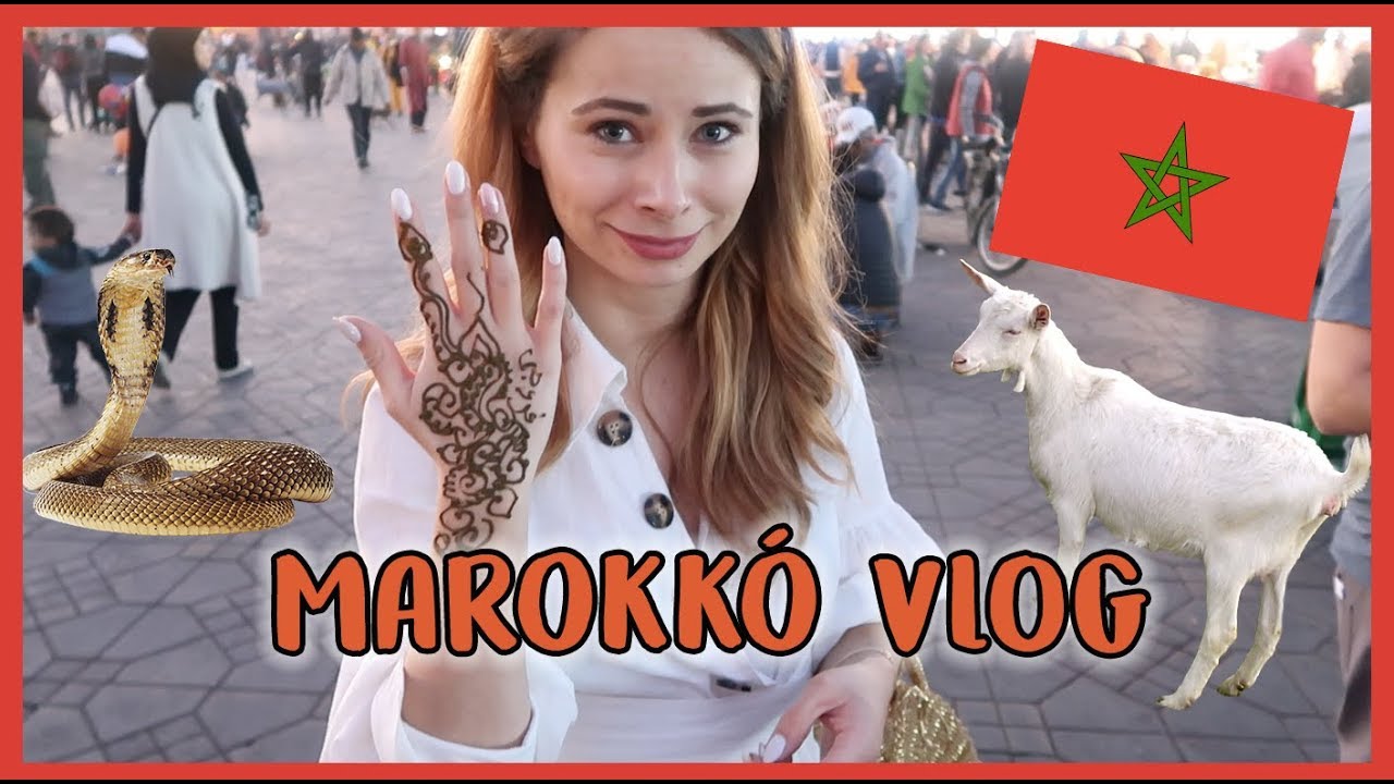 Marokkó VLOG - Kecskék és kígyóbűvölők | Viszkok Fruzsi