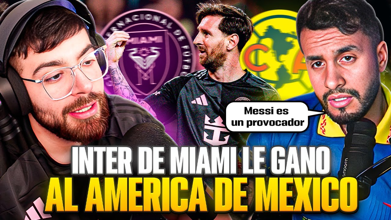 INTER DE MIAMI LE GANÓ AL AMÉRICA DE MÉXICO. MESSI EDUCA A MEXICANO ENOJADO POR LA DERROTA