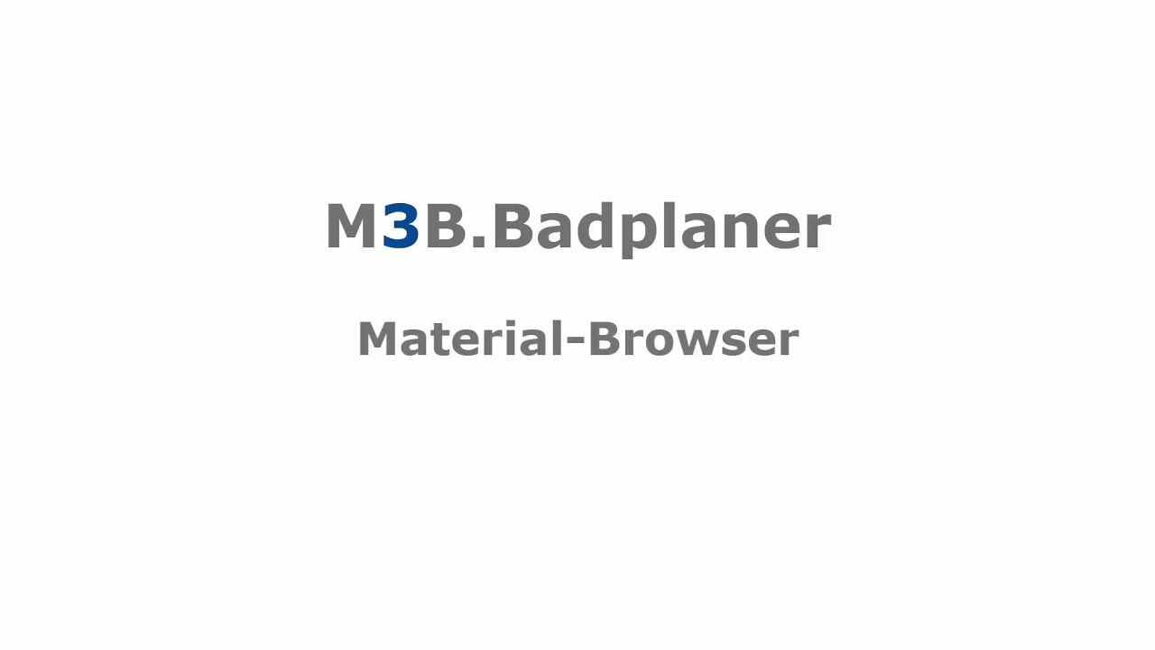 M3B.Badplaner Material-Browser