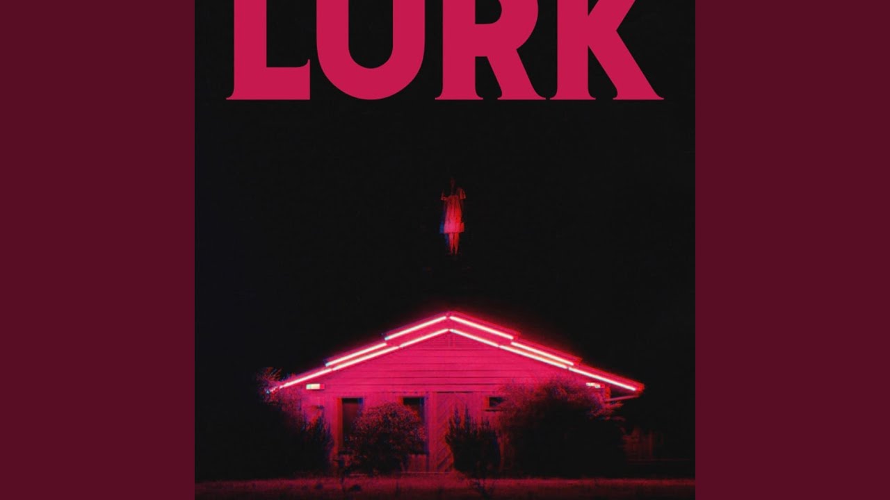 LURK