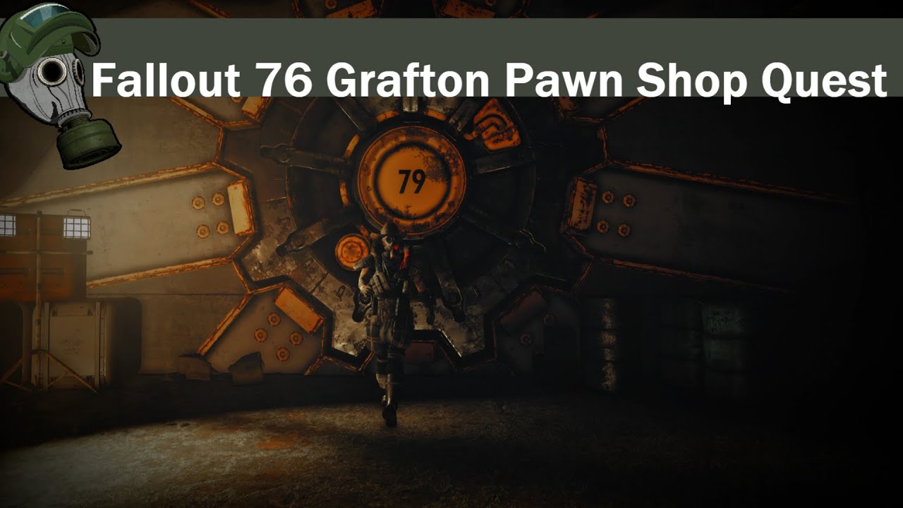 Fallout 76 Grafton Pawn Shop Quest Part 2
