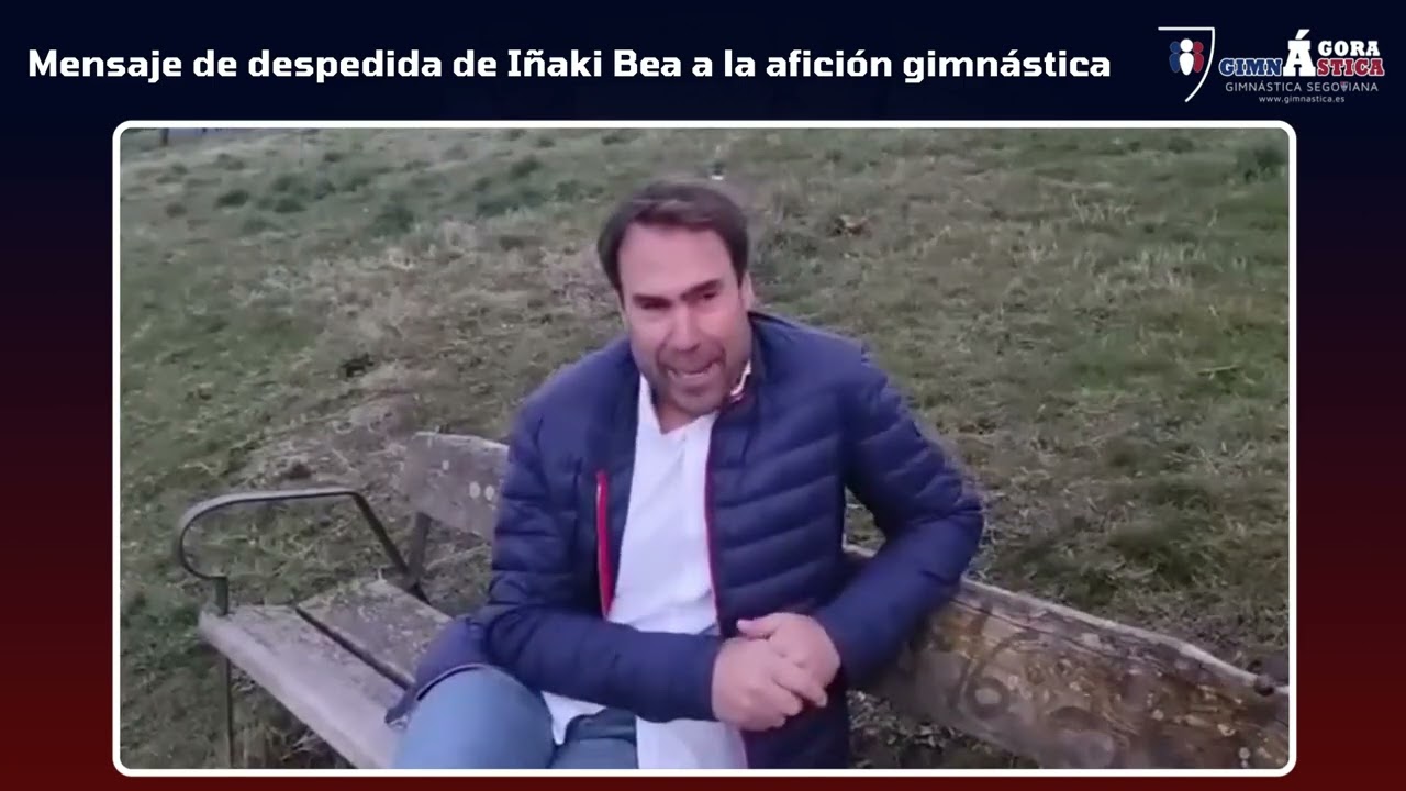 Mensaje de despedida de Iñaki Bea a Segovia y a la afición de la Gimnástica Segoviana