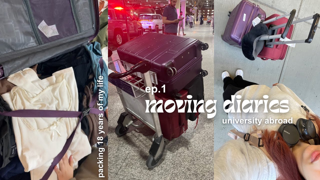 moving diaries ep.1 - packing for university abroad