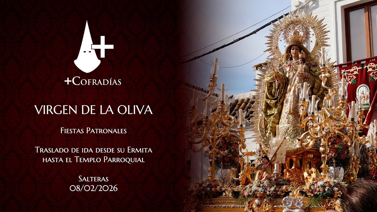 Traslado de ida de la Virgen de la Oliva - Salteras 2026