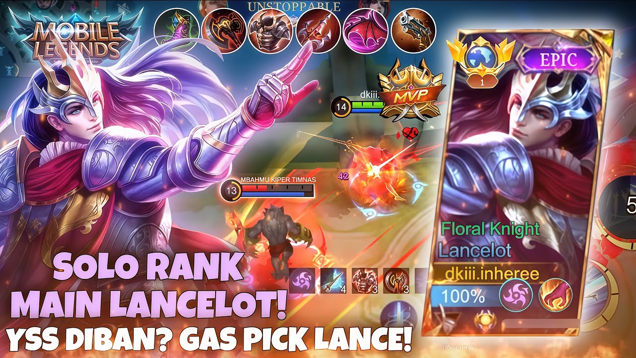 SOLO RANK PAKE LANCELOT CARRY TIM SAMPAI MENANG! - MOBILE LEGENDS