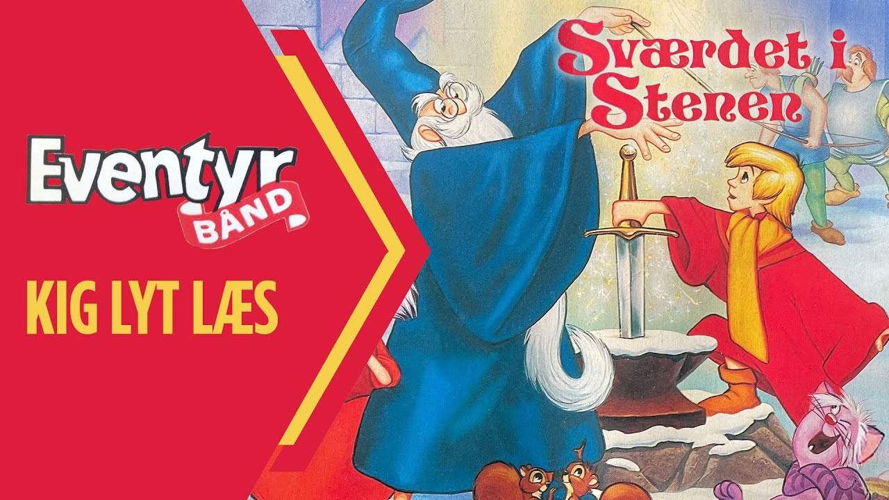 Sværdet i Stenen | Dansk Lydbog | Eventyrbånd Nr. 32