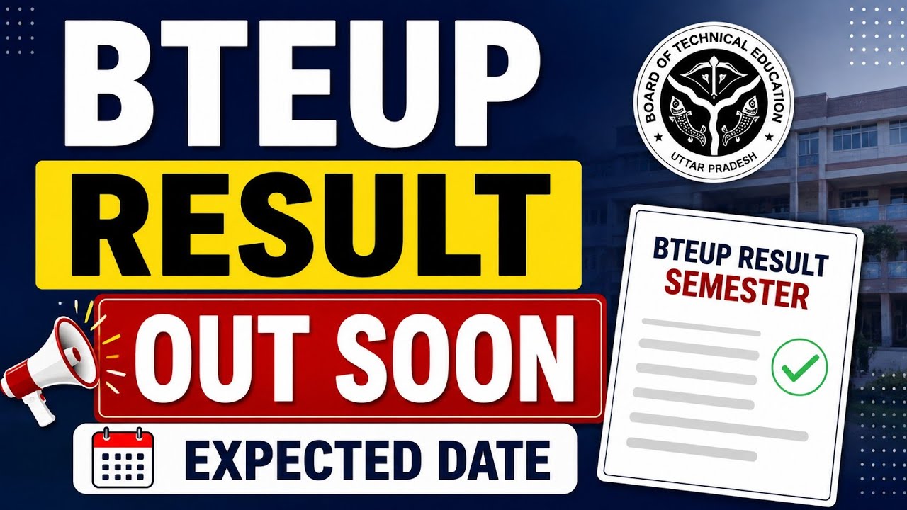 BTEUP Result 2026 Out | BTEUP Semester Result 2026 Released | How To Check & Download Marksheet