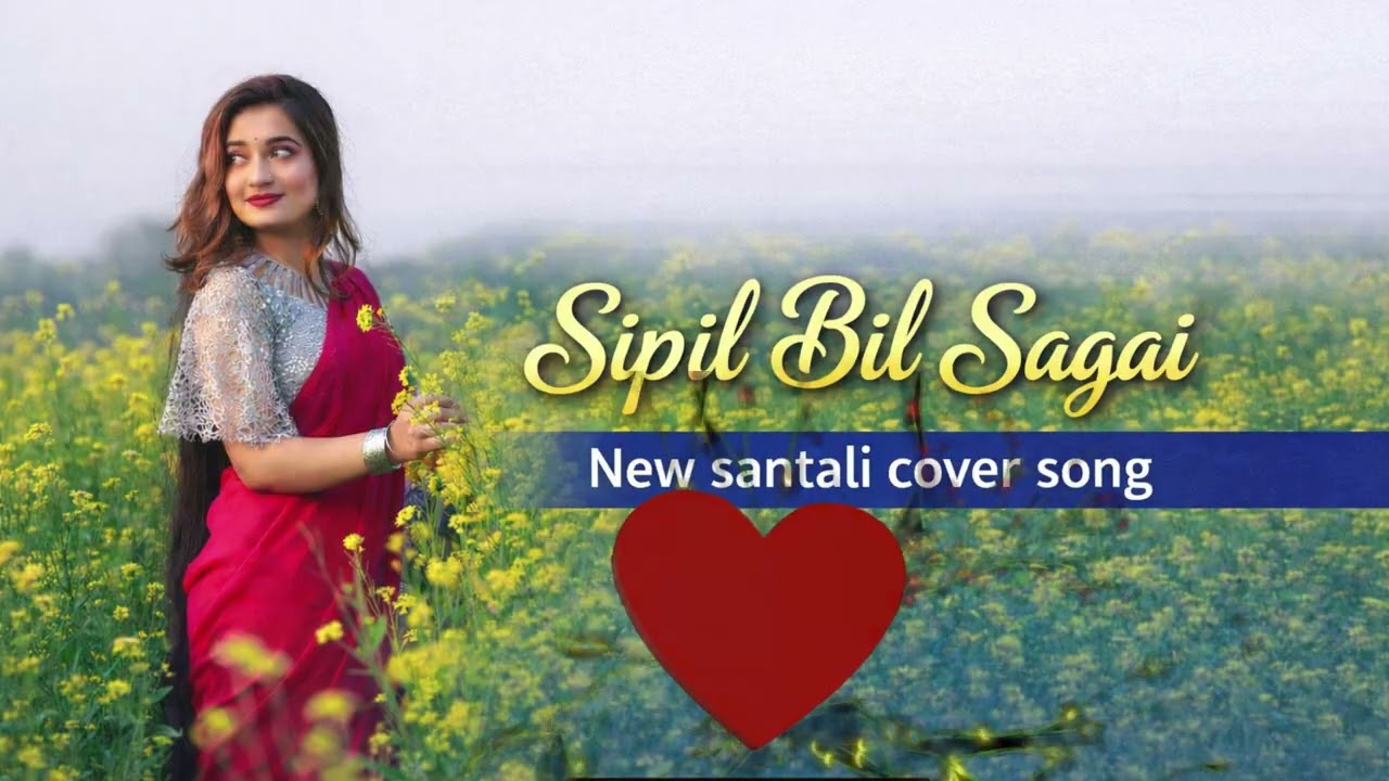 Sipil Bil Sagai | New Santali AI Cover Song 2026 | Romantic Santali Song