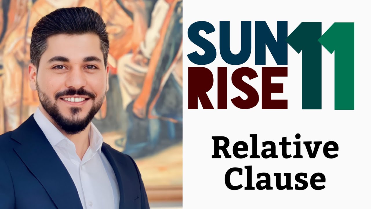 Sunrise 11 - Unit 1 - Lesson 2: Relative Clause with who, which and that by Ahmed O. Sultan